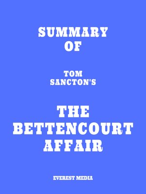 cover image of Summary of Tom Sancton's the Bettencourt Affair